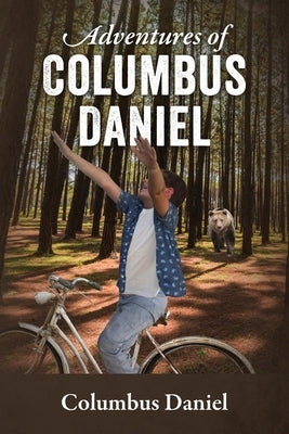 Adventures of Columbus Daniel Paperback Outskirts Press