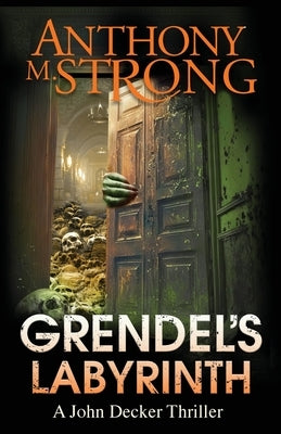 Grendel's Labyrinth Paperback Bad Dog Media LLC