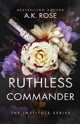 Ruthless Commander Paperback Author Kim Faulks