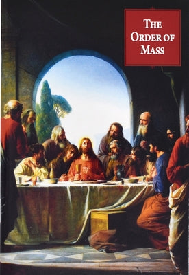 The Order of Mass Paperback Regina Press Malhame & Company
