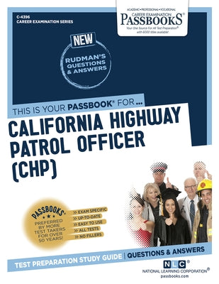 California Highway Patrol Officer (Chp) (C-4396): Passbooks Study Guide Volume 4396 by National Learning Corporation