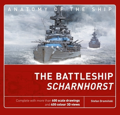 The Battleship Scharnhorst by Draminski, Stefan