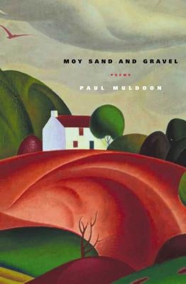 Moy Sand and Gravel Paperback Farrar, Strauss & Giroux-3pl