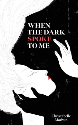 When the Dark Spoke to Me Paperback Andrews McMeel Publishing