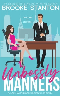 Unbossly Manners Paperback Coco and Bee