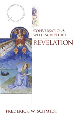 Conversations with Scripture: Revelation Paperback Morehouse Publishing
