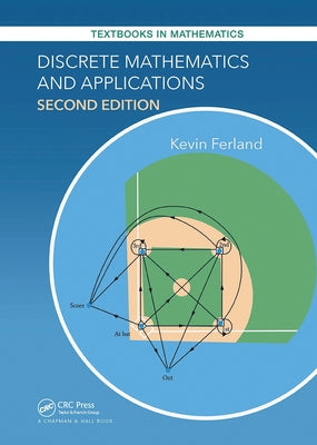 Discrete Mathematics and Applications by Ferland, Kevin