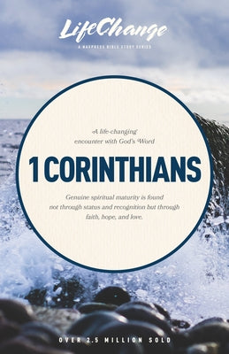 1 Corinthians by The Navigators