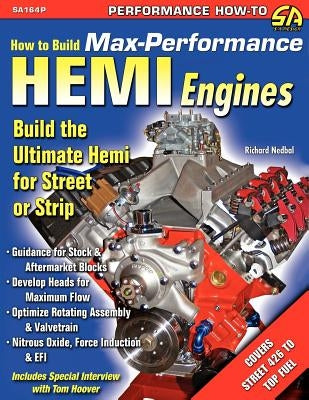How to Build Max-Performance Hemi Engines by Nedbal, Richard