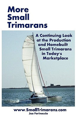 More Small Trimarans Paperback Bookspecs Publishing