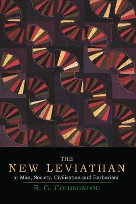 The New Leviathan; Or, Man, Society, Civilization and Barbarism Paperback Martino Fine Books