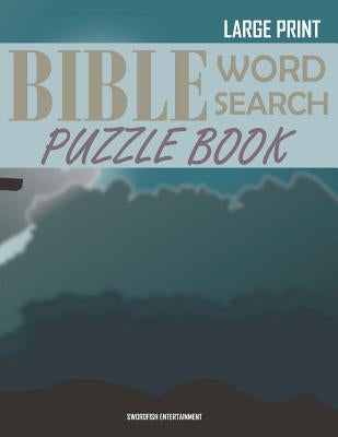 Bible Word Search Puzzle Book: Christian Scripture Verses Wordsearch Paperback Independently Published
