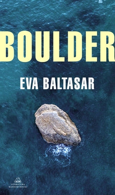 Boulder (Spanish Edition) by Baltasar, Eva