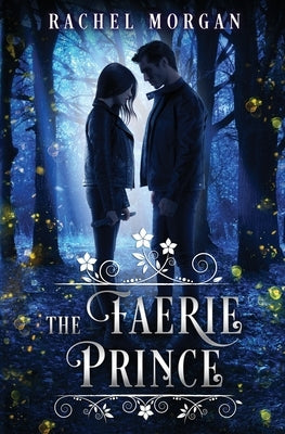 The Faerie Prince Paperback Rachel Morgan