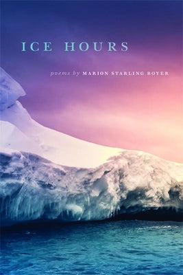 Ice Hours Paperback Wheelbarrow Books