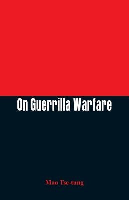 On Guerrilla Warfare Paperback Alpha Edition