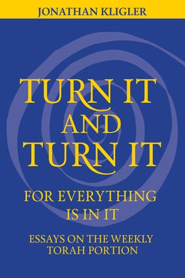Turn It and Turn It for Everything Is in It Paperback Wipf & Stock Publishers