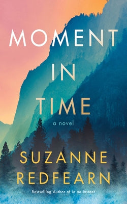 Moment in Time Paperback Lake Union Publishing