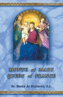 Month of Mary Queen of France Paperback Batalha Publishers
