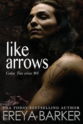 Like Arrows Paperback Freya Barker