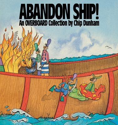 Abandon Ship! by Dunham, Chip