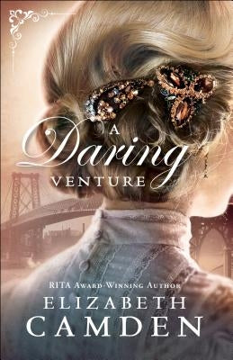 A Daring Venture Paperback Bethany House Publishers