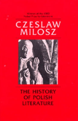 The History of Polish Literature, Updated Edition Paperback University of California Press