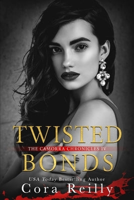 Twisted Bonds Independently Published