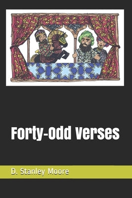 Forty-Odd Verses Paperback Independently Published