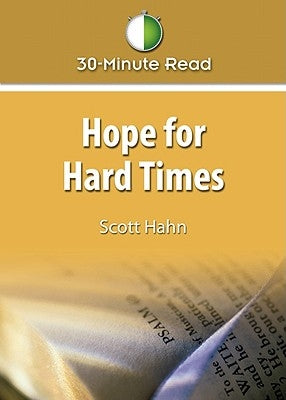 Hope for Hard Times Paperback Our Sunday Visitor
