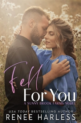 Fell For You by Harless, Renee