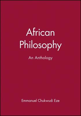 African Philosophy by Eze