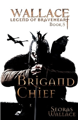 Brigand Chief Paperback Wolf and Wildcat Publishing