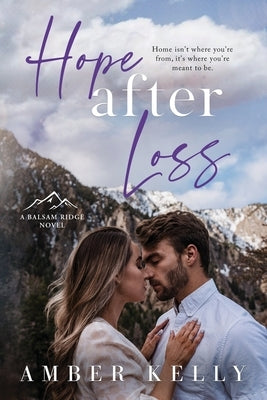 Hope After Loss Paperback Amber Kelly, LLC