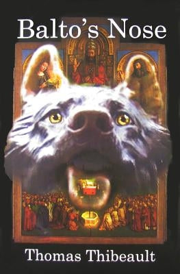 Balto's Nose: A Novel of the Monuments Men and Woman Paperback Ridgetop Press