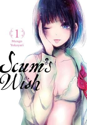 Scum's Wish, Vol. 1 by Yokoyari, Mengo