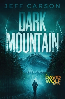 Dark Mountain Paperback Independently Published