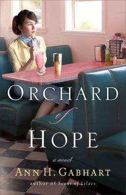 Orchard of Hope Paperback Fleming H. Revell Company