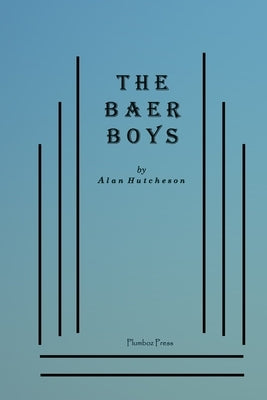 The Baer Boys Paperback Createspace Independent Publishing Platform