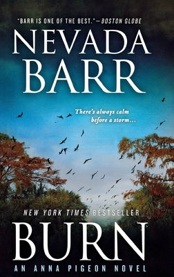 Burn: An Anna Pigeon Novel Paperback Minotaur Books