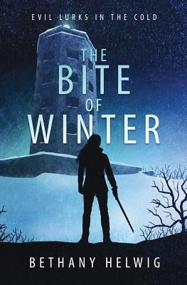 The Bite of Winter by Helwig, Bethany