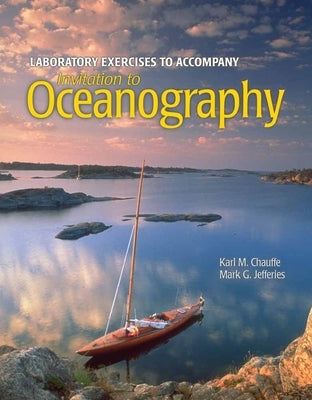 Invitation to Oceanography Lab Exercises Manual Paperback Jones & Bartlett Publishers