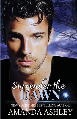 Surrender the Dawn Paperback Ethan Ellenberg Literary Agency