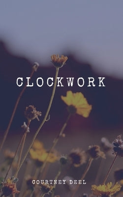 Clockwork Paperback Palmetto Publishing
