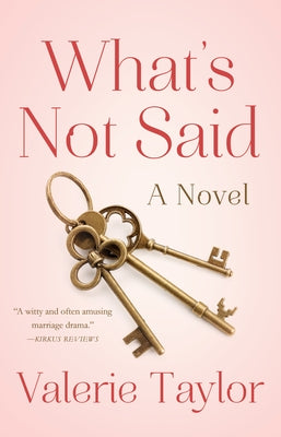 What's Not Said Paperback She Writes Press