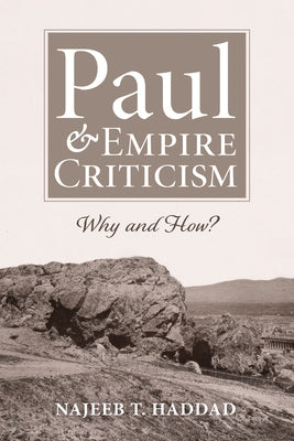 Paul and Empire Criticism Paperback Cascade Books
