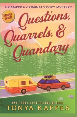 Questions, Quarrels, & Quandary Paperback Independently Published