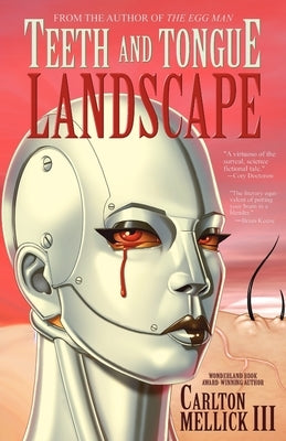 Teeth and Tongue Landscape Paperback Eraserhead Press