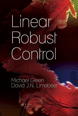 Linear Robust Control Paperback Dover Publications