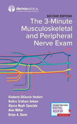 The 3-Minute Musculoskeletal and Peripheral Nerve Exam Paperback Demos Medical Publishing